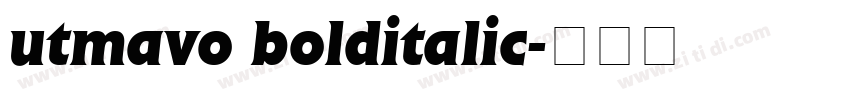 utmavo bolditalic字体转换